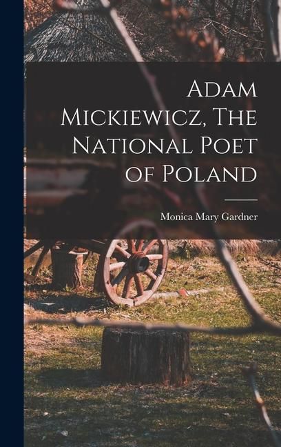 Produktbild: Adam Mickiewicz, The National Poet of Poland