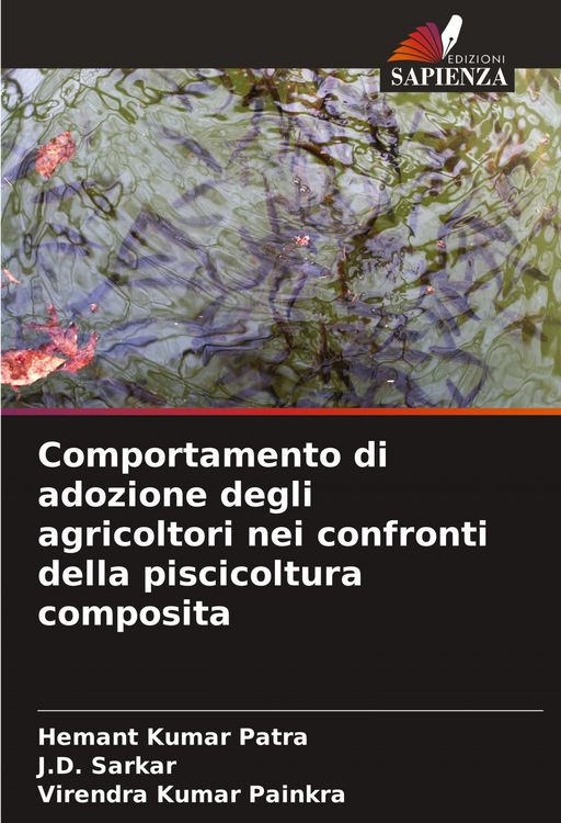 Produktbild: Comportamento di adozione degli agricoltori nei confronti della piscicoltura composita