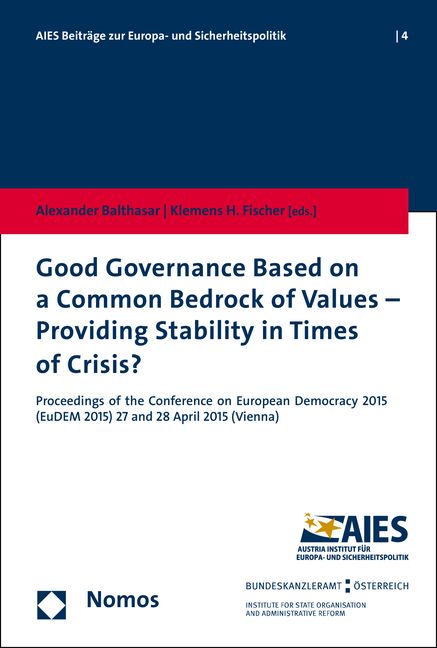 Produktbild: Good Governance Based on a Common Bedrock of Values - Providing Stability in Times of Crisis?