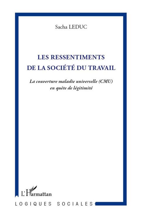 Produktbild: Les ressentiments de la soci&eacute;t&eacute; du travail