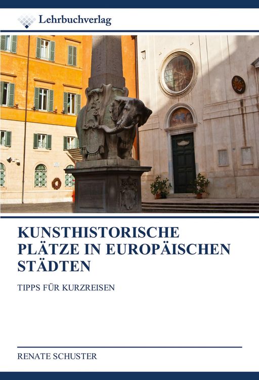 Produktbild: Kunsthistorische Pl&auml;tze in Europ&auml;ischen St&auml;dten