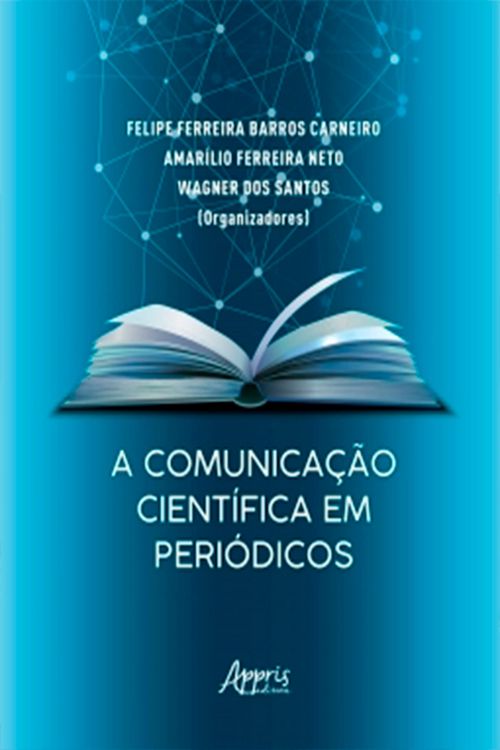 Produktbild: A Comunica&ccedil;&atilde;o Cient&iacute;fica em Peri&oacute;dicos