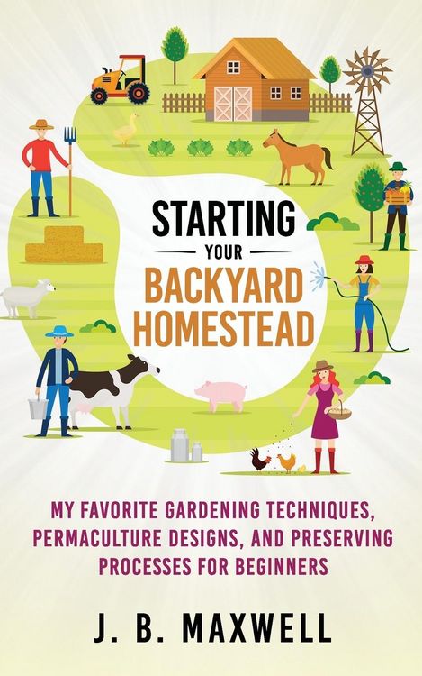 Produktbild: Starting Your Backyard Homestead