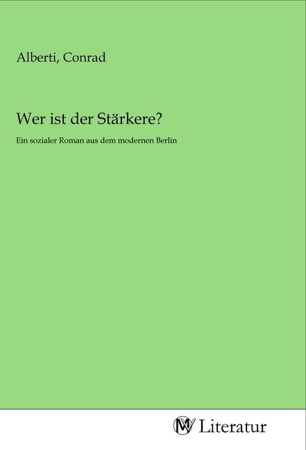 Produktbild: Wer ist der St&auml;rkere?