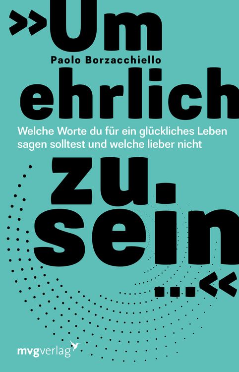 Produktbild: &raquo;Um ehrlich zu sein &hellip;&laquo;