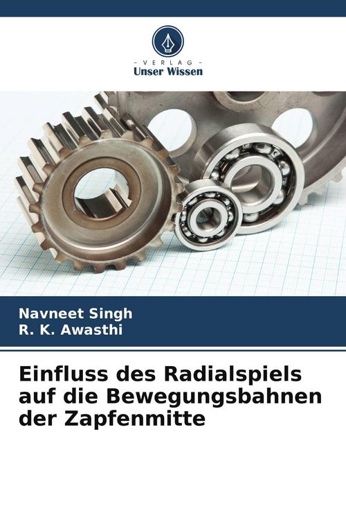 Produktbild: Einfluss des Radialspiels auf die Bewegungsbahnen der Zapfenmitte