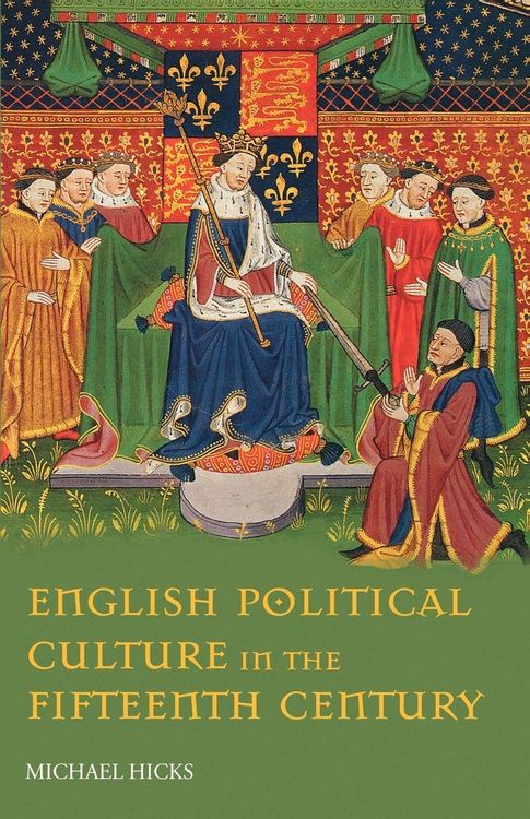Produktbild: English Political Culture in the Fifteenth Century
