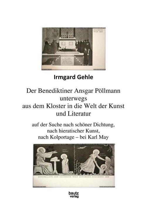Produktbild: Der Benediktiner Ansgar P&ouml;llman unterwegs aus dem Kloster in die Welt der Kunst und Literatur