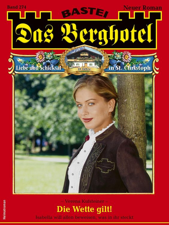 Bild vom Artikel Das Berghotel 274 vom Autor Verena Kufsteiner