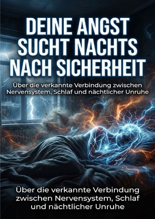 Produktbild: Deine Angst sucht nachts nach Sicherheit