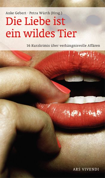 Produktbild: Die Liebe ist ein wildes Tier