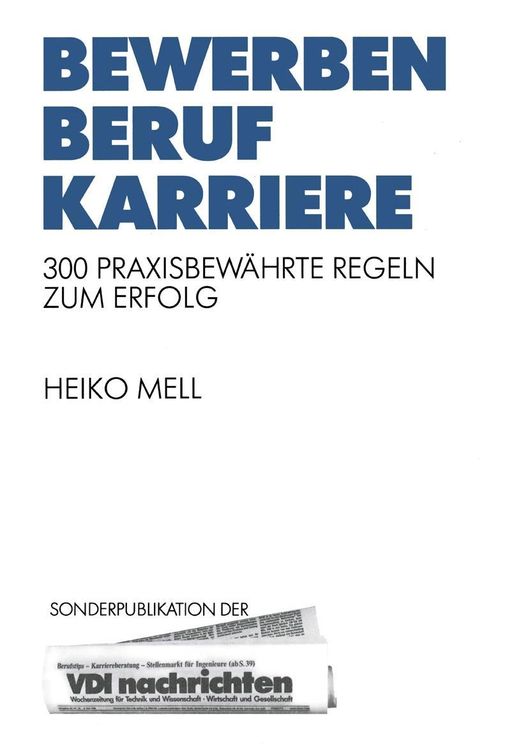 Bild vom Artikel Bewerben Beruf Karriere vom Autor Heiko Mell