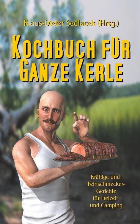 Produktbild: Kochbuch f&uuml;r ganze Kerle