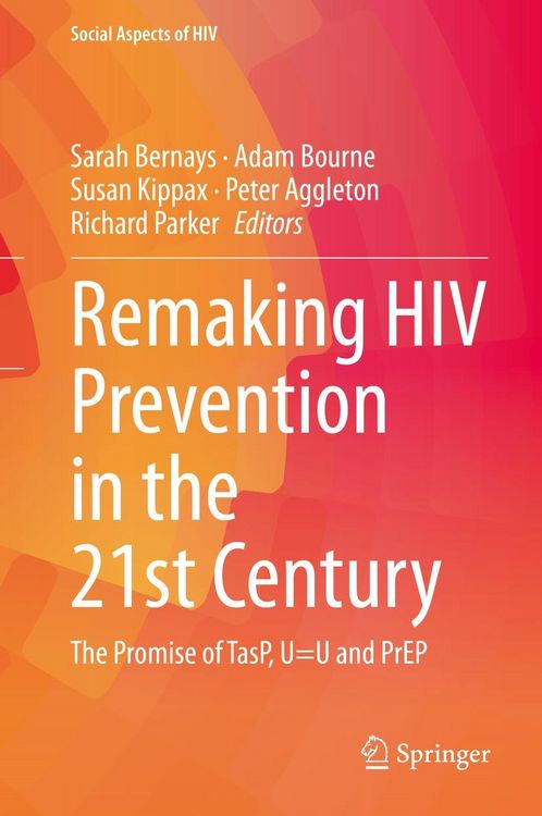 Produktbild: Remaking HIV Prevention in the 21st Century