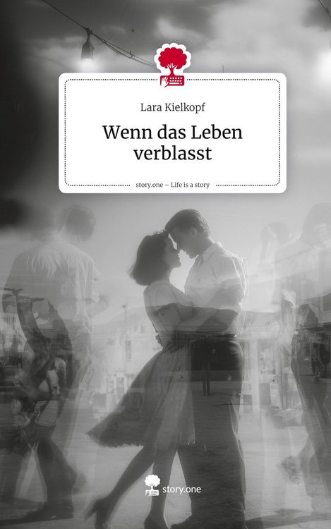 Produktbild: Wenn das Leben verblasst. Life is a Story - story.one
