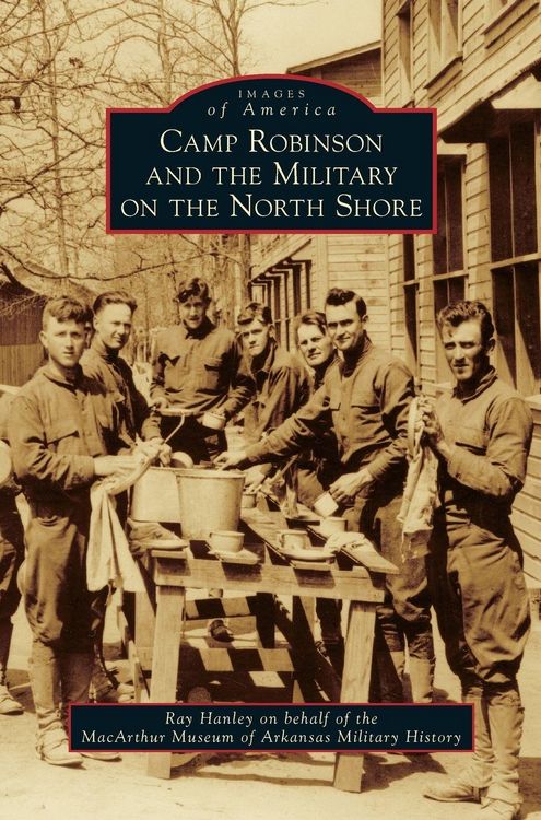 Produktbild: Camp Robinson and the Military on the North Shore