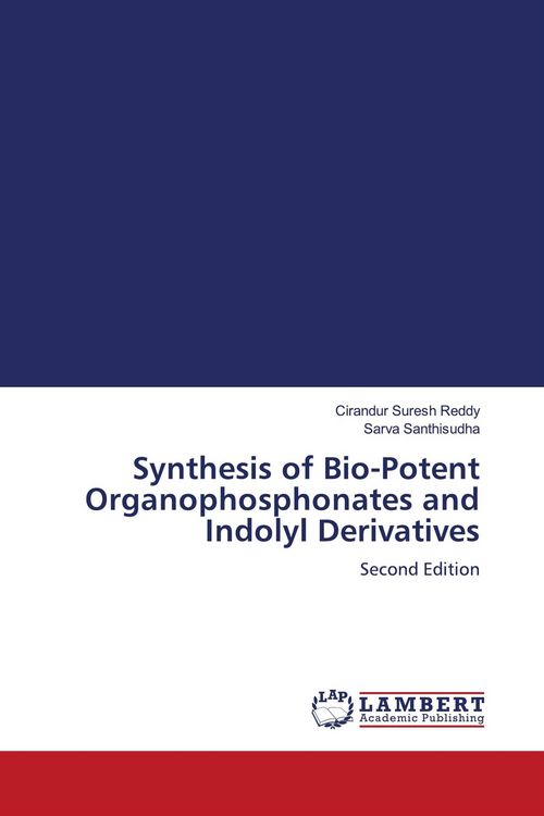 Produktbild: Synthesis of Bio-Potent Organophosphonates and Indolyl Derivatives