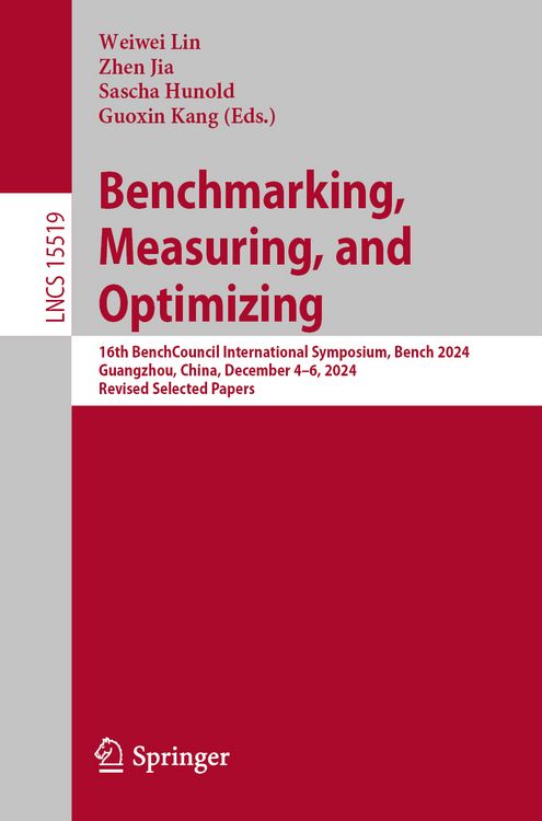 Produktbild: Benchmarking, Measuring, and Optimizing