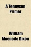 Produktbild: A Tennyson Primer; With a Critical Essay