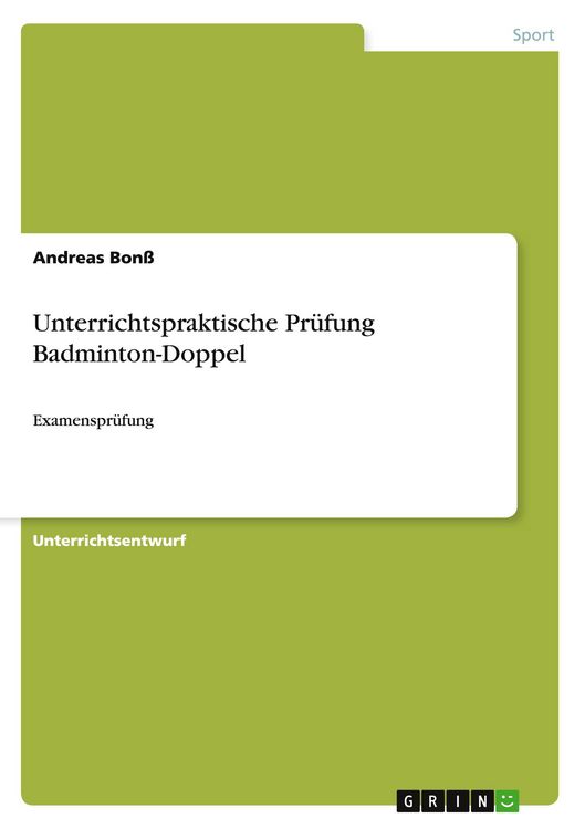 Produktbild: Unterrichtspraktische Pr&uuml;fung Badminton-Doppel