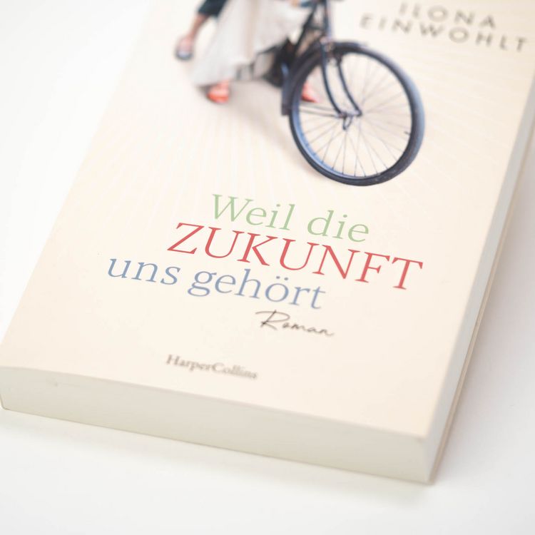 Produktbild: Weil die Zukunft uns geh&ouml;rt