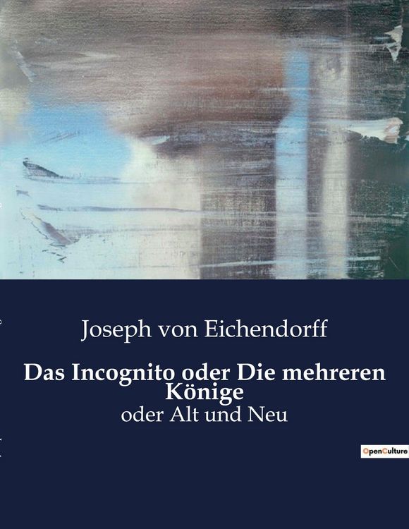 Produktbild: Das Incognito oder Die mehreren K&ouml;nige