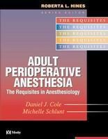 Produktbild: Adult Perioperative Anesthesia: The Requisites
