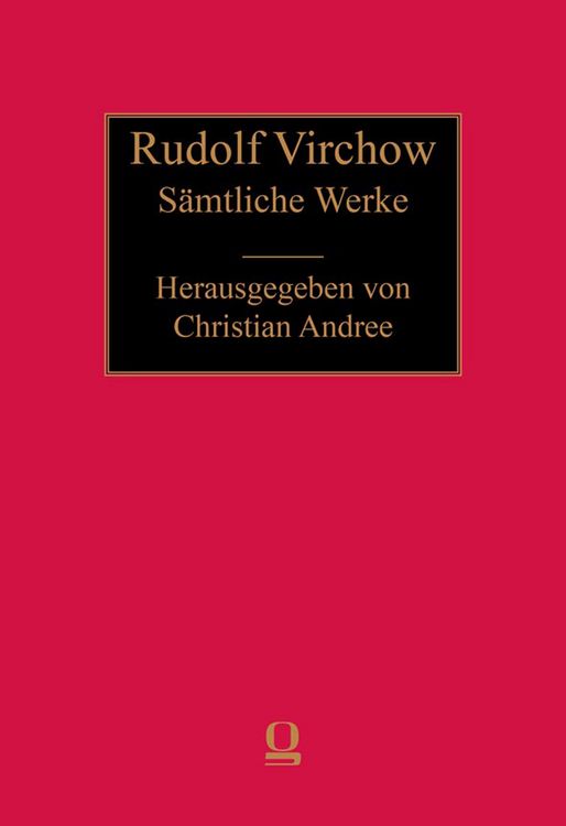 Produktbild: Rudolf Virchow: S&auml;mtliche Werke
