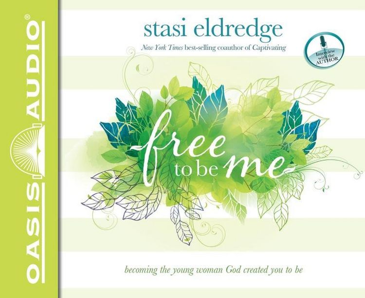 Produktbild: Free to Be Me: Becoming the Young Woman God Created You to Be