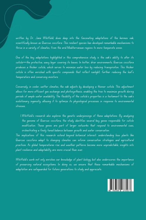 Produktbild: Environmental Fine-Tuning: How Quercus coccifera Adjusts its Cuticle to Different Climates