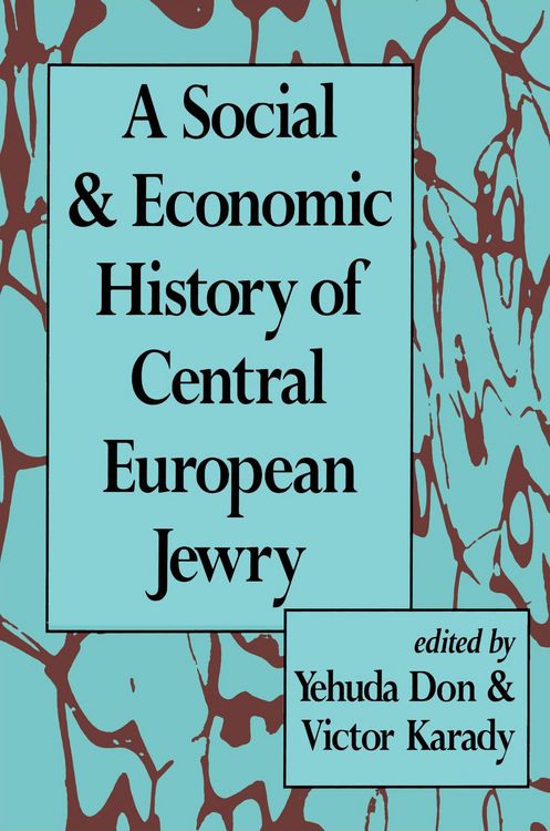 Produktbild: A Social and Economic History of Central European Jewry