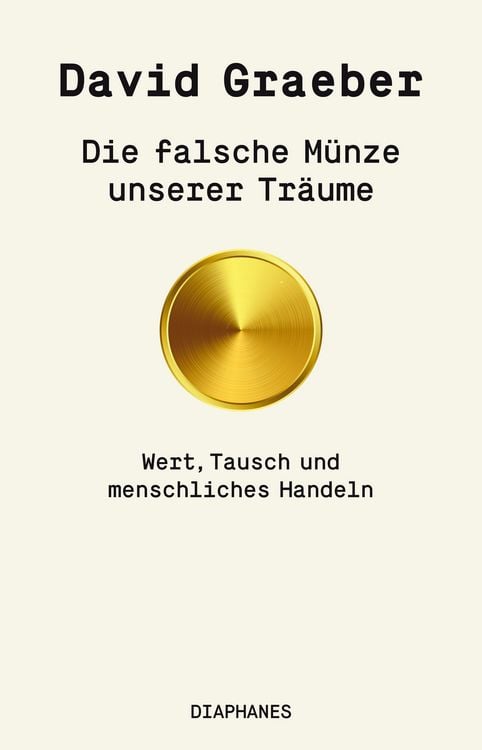 Produktbild: Die falsche Münze unserer Träume