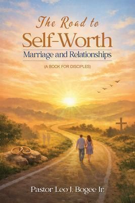 Produktbild: The Road to Self-Worth Marriage and Relationships