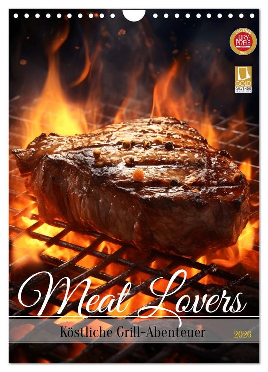 Produktbild: Meat Lovers - K&ouml;stliche Grill Abenteuer (Wandkalender 2026 DIN A4 hoch), CALVENDO Monatskalender