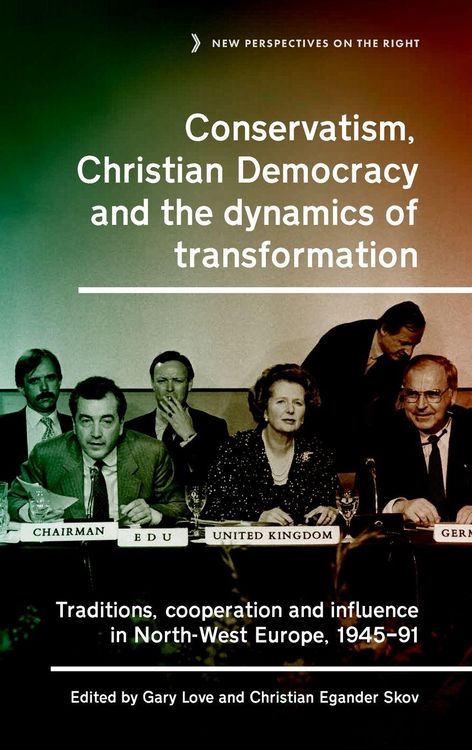 Produktbild: Conservatism, Christian Democracy and the dynamics of transformation