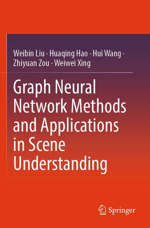 Produktbild: Graph Neural Network Methods and Applications in Scene Understanding