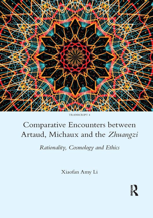 Produktbild: Li, X: Comparative Encounters Between Artaud, Michaux and th