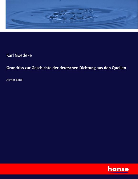Produktbild: Grundriss zur Geschichte der deutschen Dichtung aus den Quellen