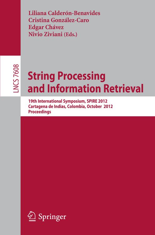 Produktbild: String Processing and Information Retrieval