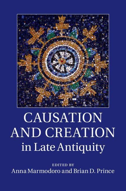 Produktbild: Causation and Creation in Late Antiquity