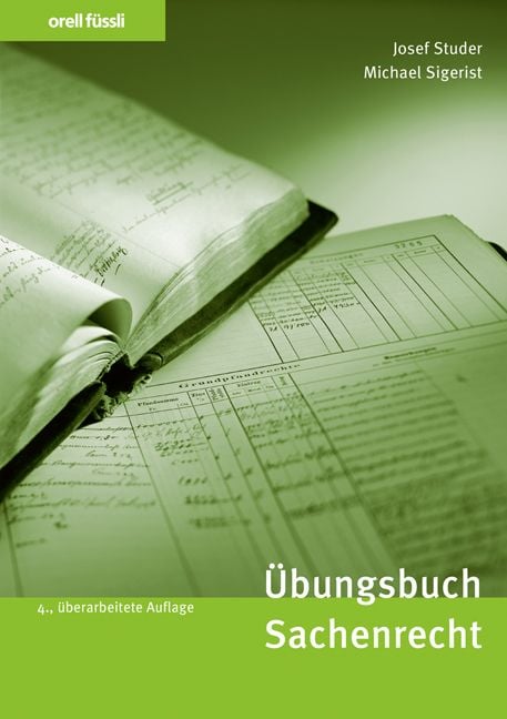 Produktbild: Orell Füssli Übungsbücher / Übungsbuch Sachenrecht