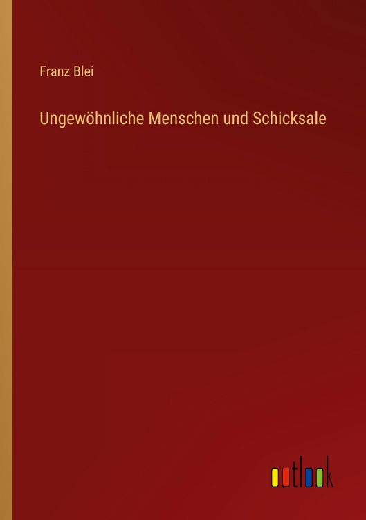 Produktbild: Ungew&ouml;hnliche Menschen und Schicksale