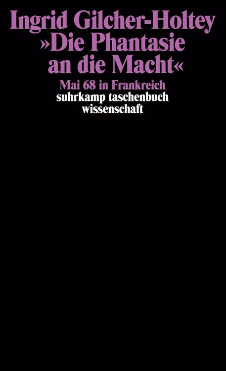 Produktbild: &raquo;Die Phantasie an die Macht&laquo;