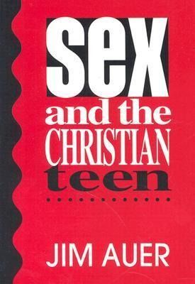 Produktbild: Sex and the Christian Teen