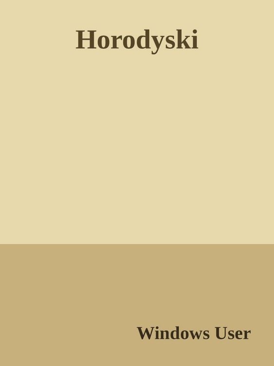 Produktbild: The noble Polish family Horodyski. Die adlige polnische Familie Horodyski.