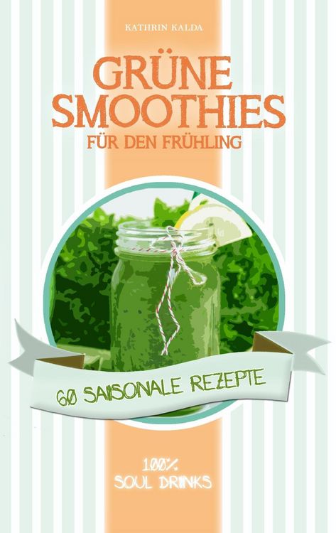Produktbild: Gr&uuml;ne Smoothies f&uuml;r den Fr&uuml;hling