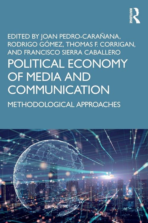 Produktbild: Political Economy of Media and Communication