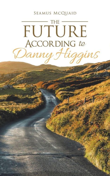 Produktbild: The Future According to Danny Higgins