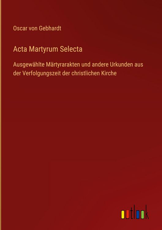 Produktbild: Acta Martyrum Selecta