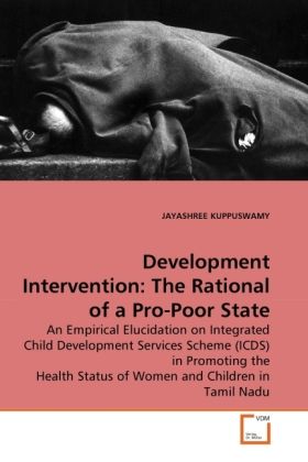 Produktbild: KUPPUSWAMY, J: Development Intervention: The Rational of a P